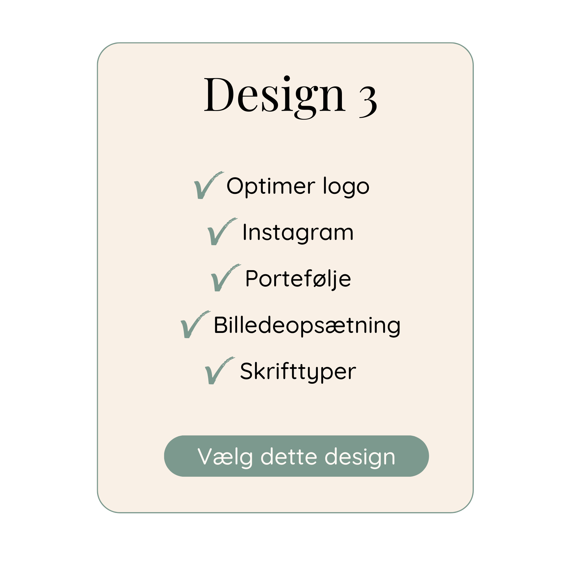 illustration af: Design 3. Indeholder: Optimeret logo, instagram, Portfolio, billedopsætning og skrifttyper